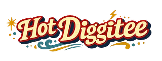 Hot Diggitee | Wear the Good Times.
