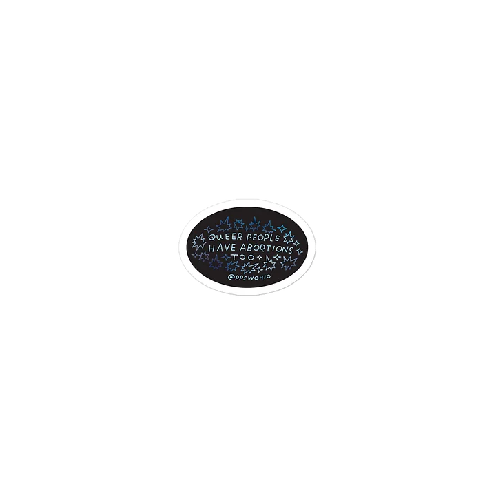 Queer People Have Abortions Too Sticker product image (1)