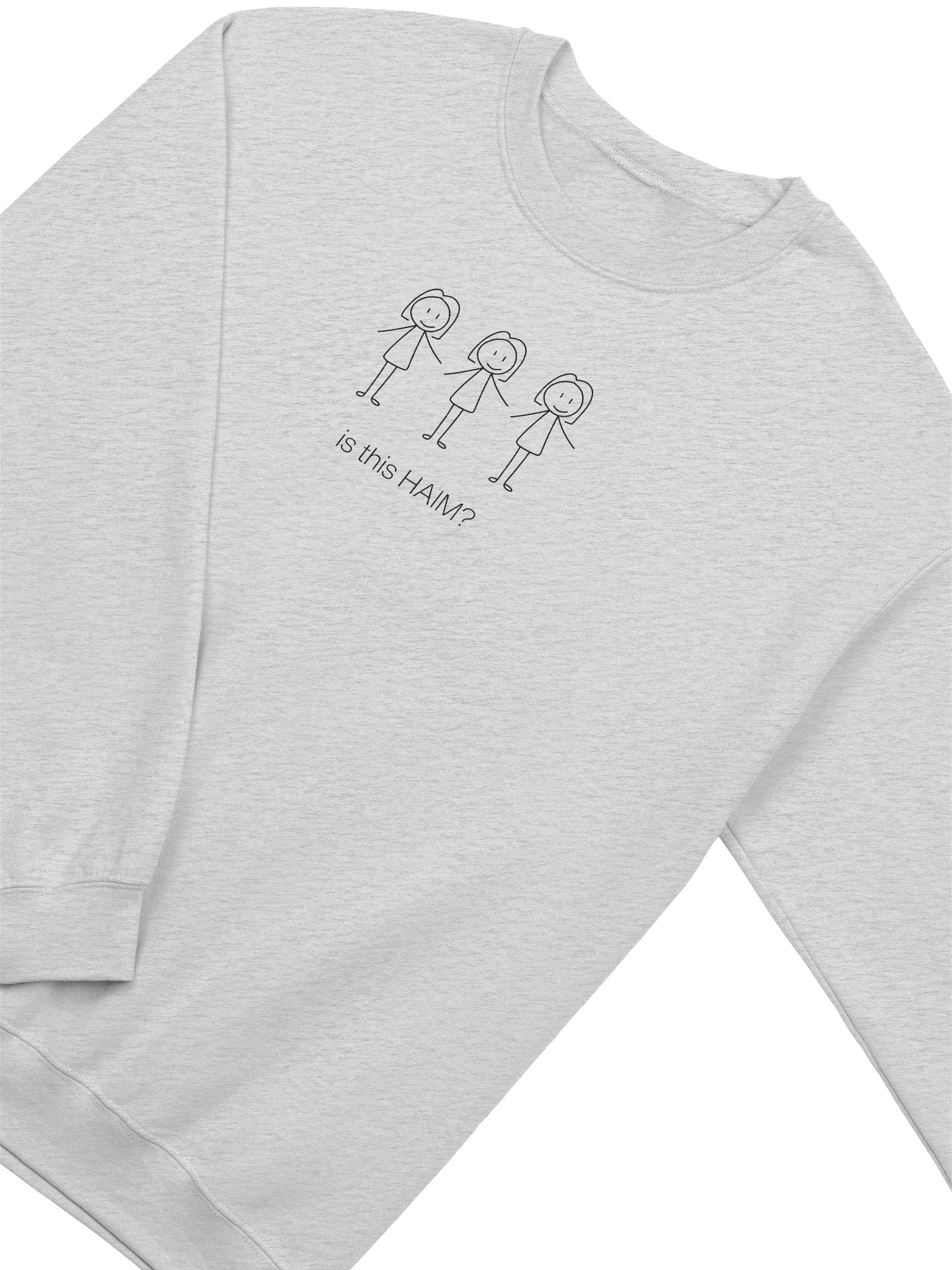 IS THIS HAIM? sweatshirt product image (2)