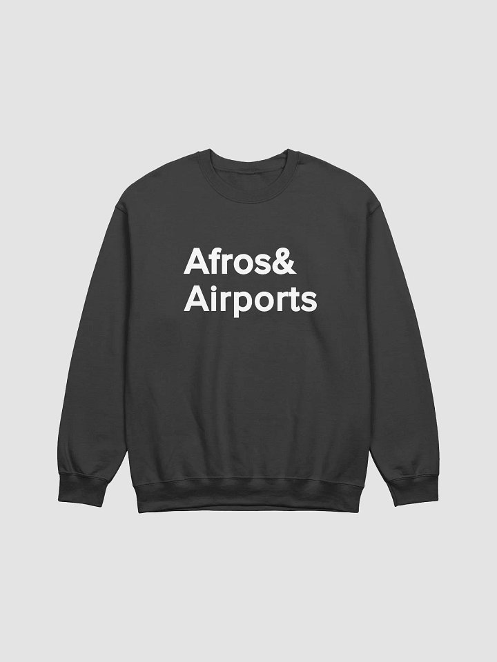 Afros & Airports Crewneck product image (1)