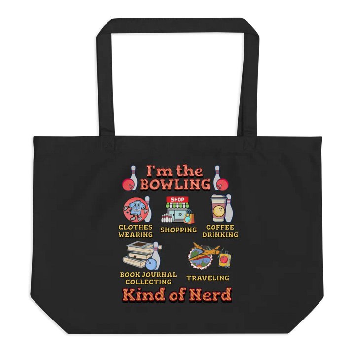 Im The Bowling Kind of Nerd Organic Tote product image (1)