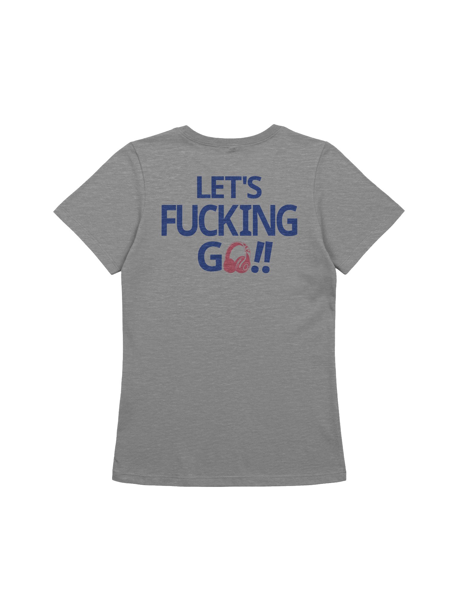 Let's Fucking Go Women's Supersoft T-Shirt product image (12)