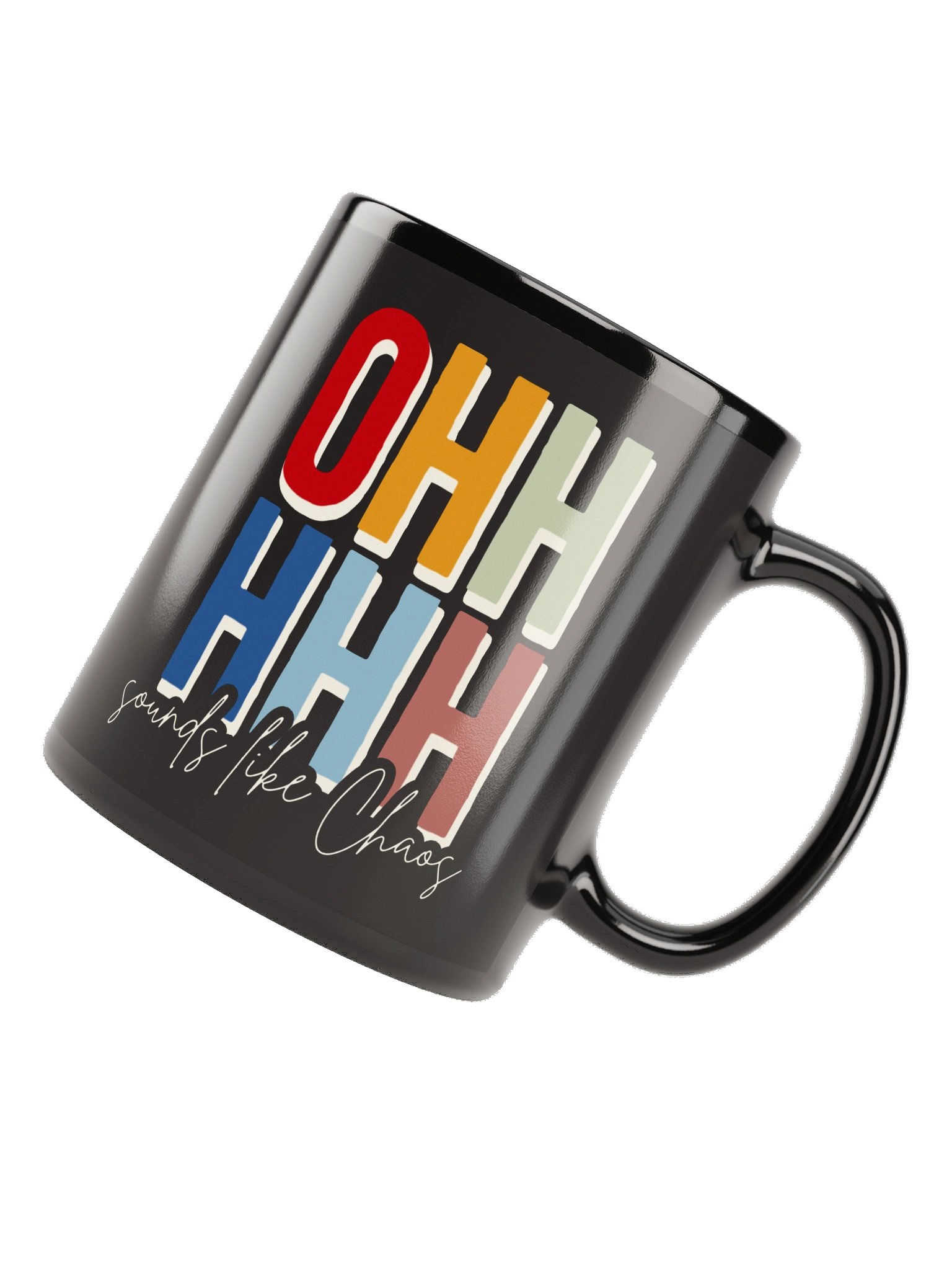 Ohhhhh Sounds Like Chaos Black Mug (Rainbow) product image (6)