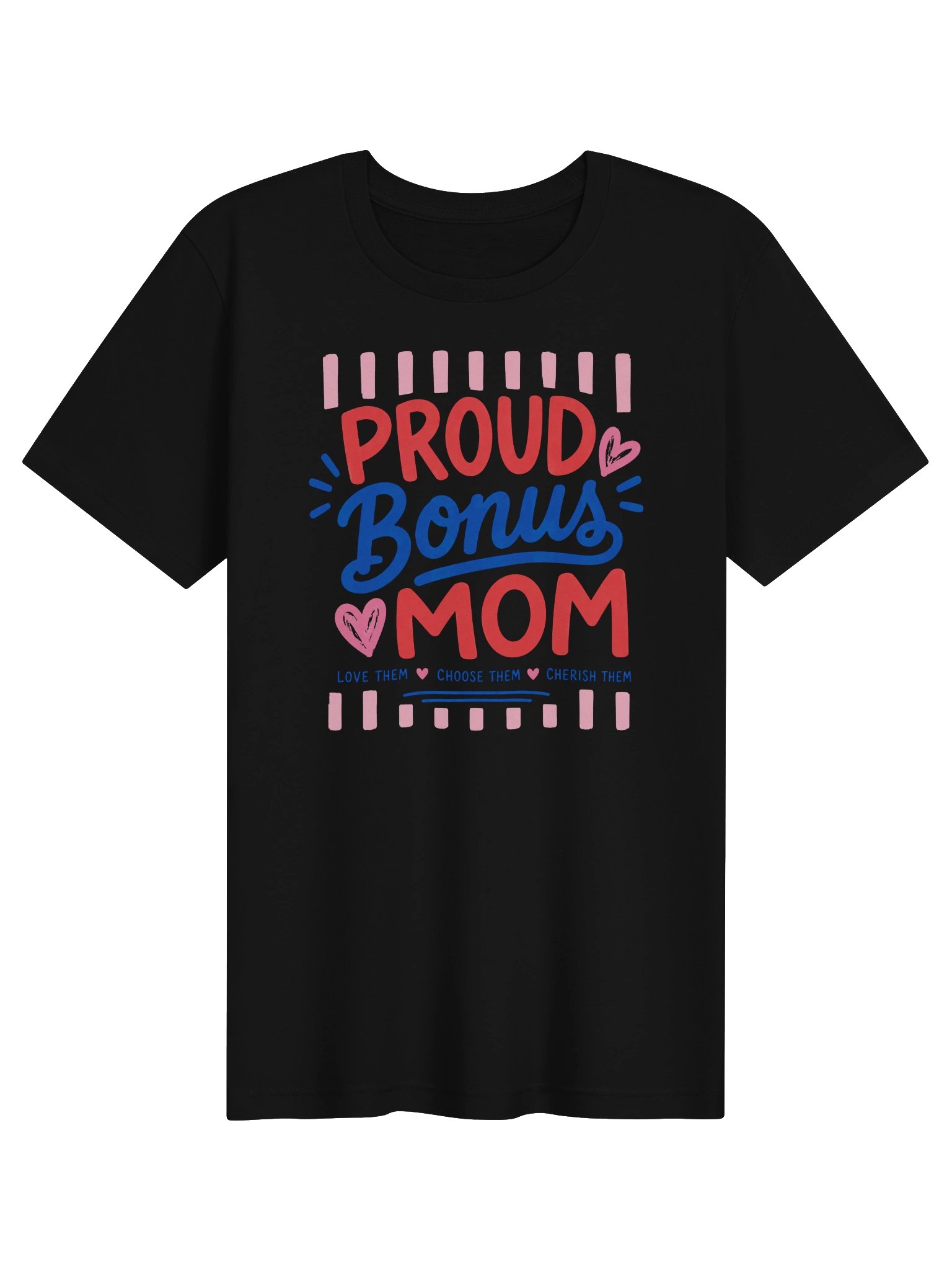 Proud Bonus Mom Heart Graphic T-Shirt product image (3)