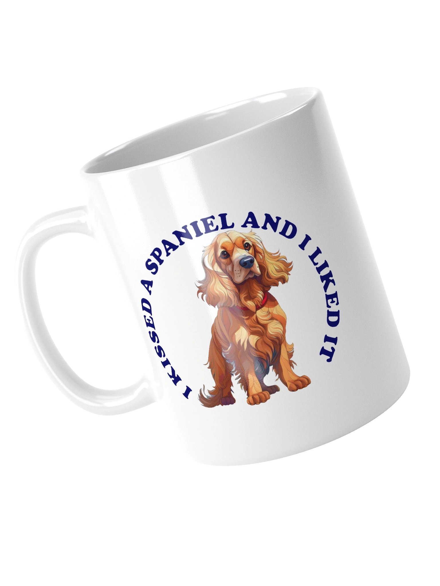 I Kissed a CockerSpaniel, Mug product image (12)