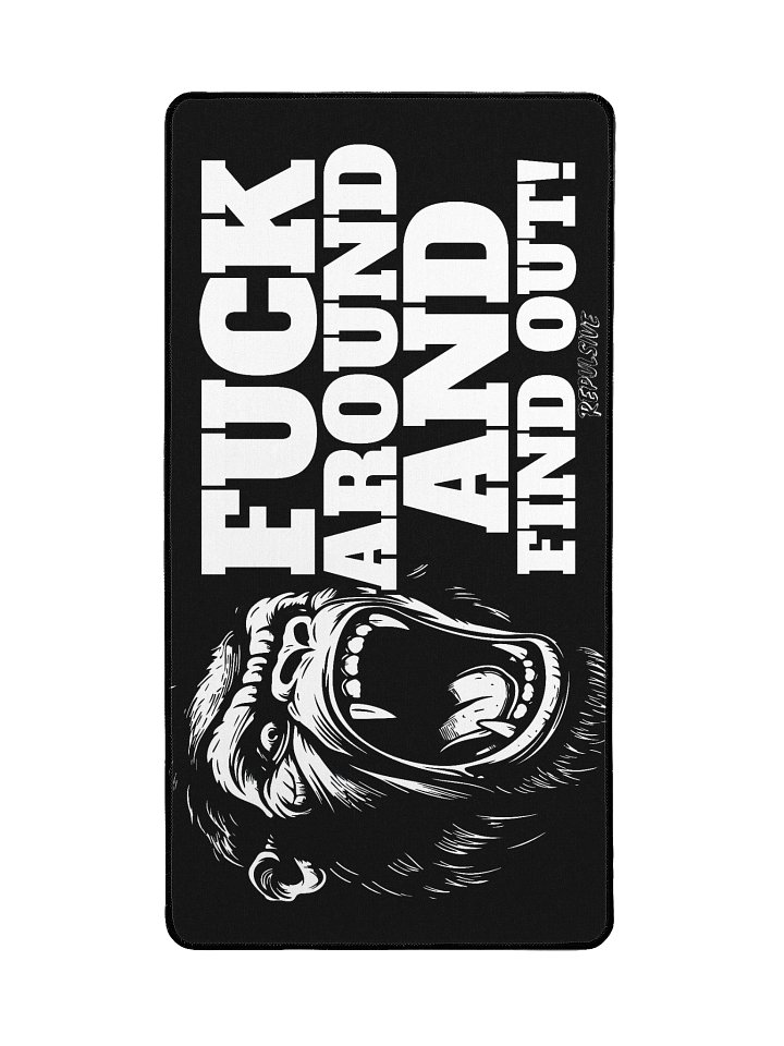 Repulsive “FAFO” - Desk Mat product image (2)