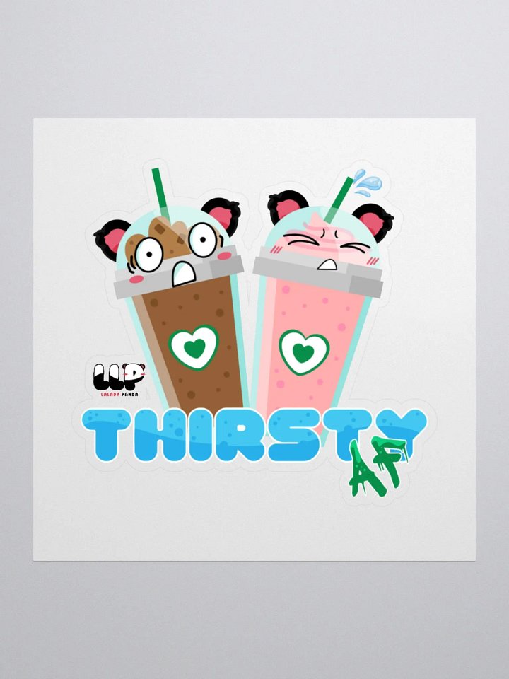 Thirsty AF Sticker product image (2)