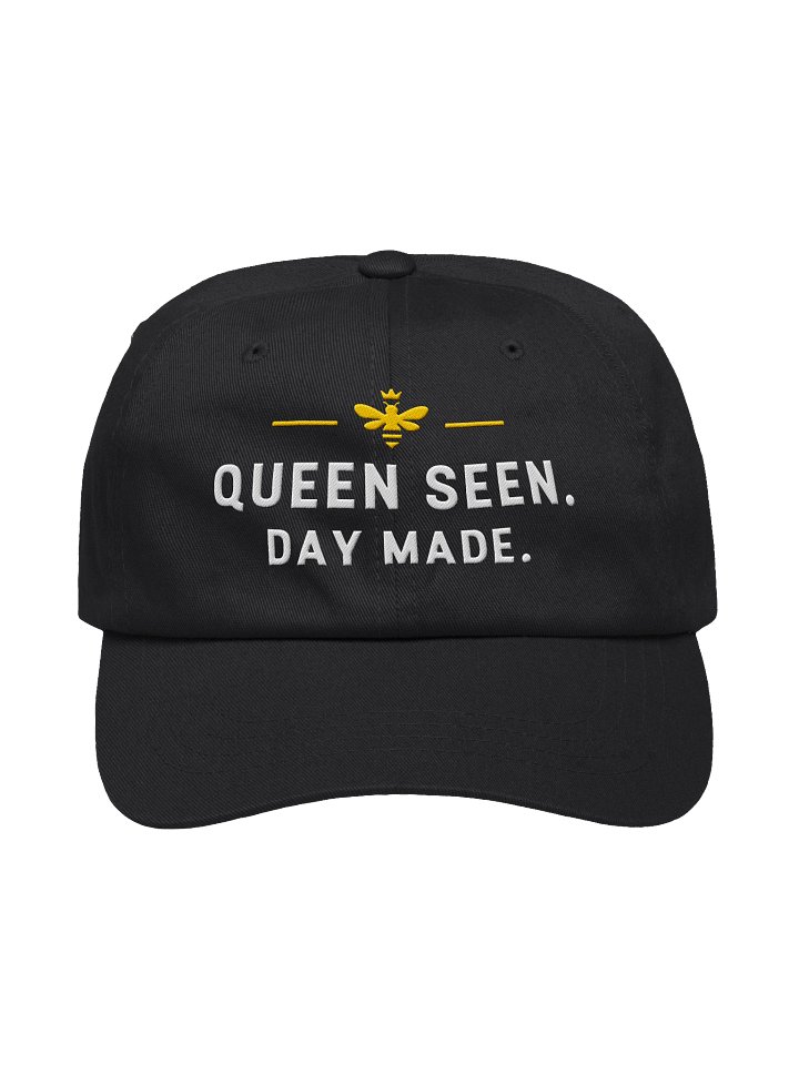 Queen Seen. Day Made. Dad Hat product image (1)
