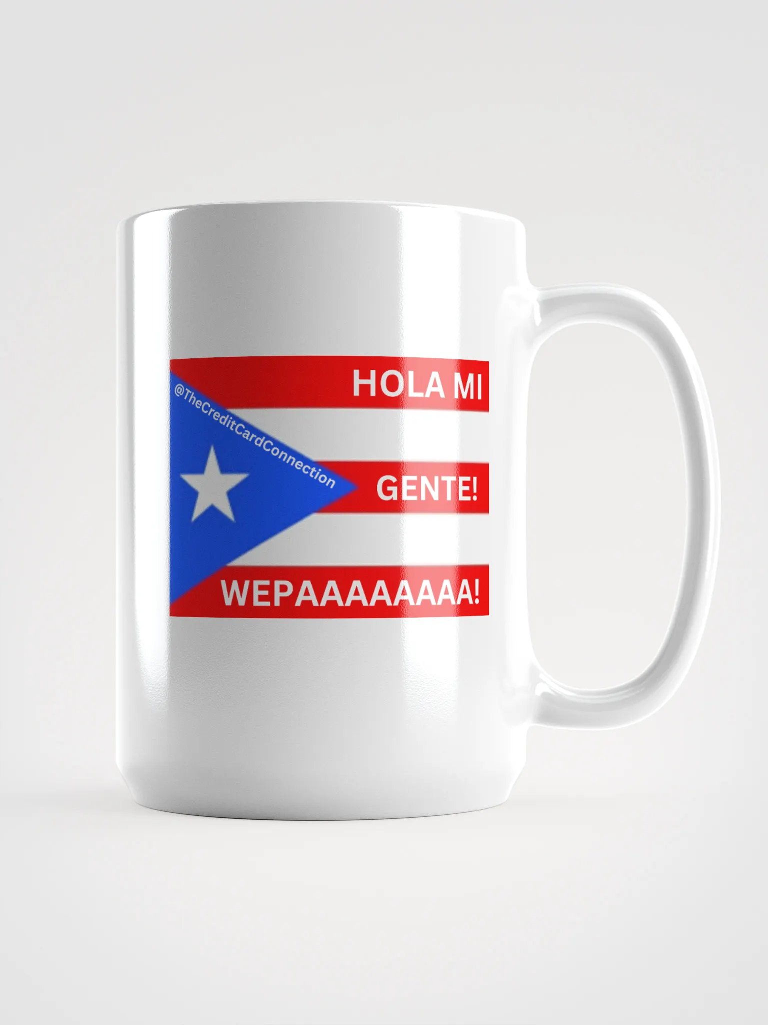 Puerto Rican Flag HOLA MI GENTE! WEPAAAAAAAA! Mug product image (1)