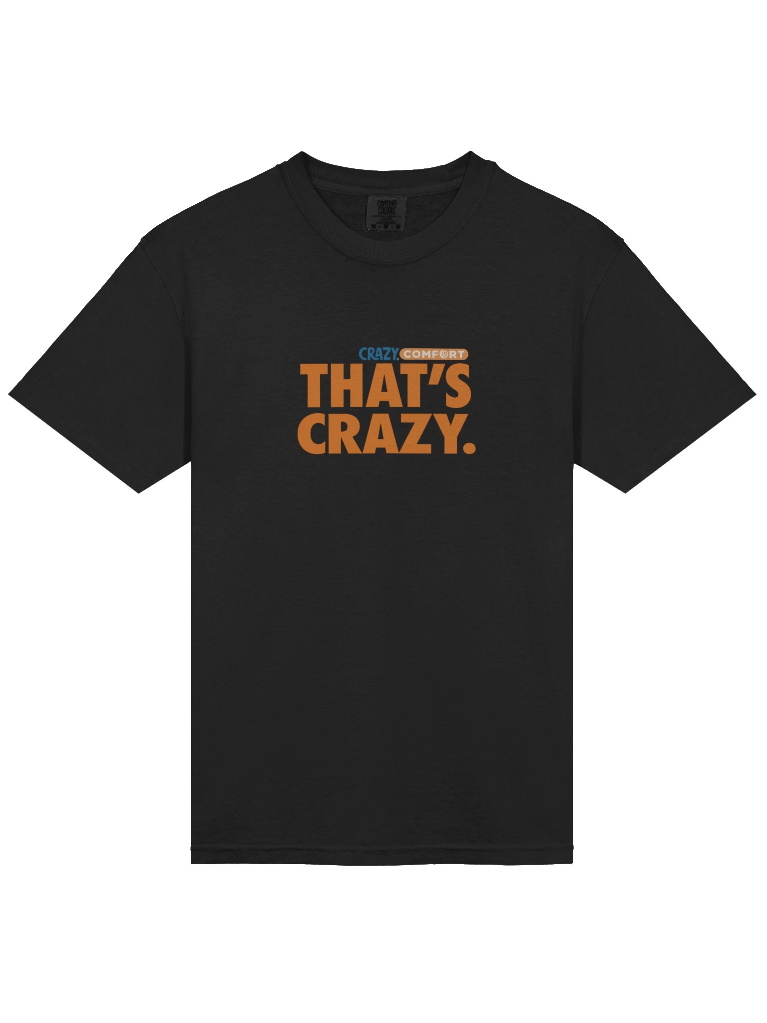 That's Crazy Tee product image (3)