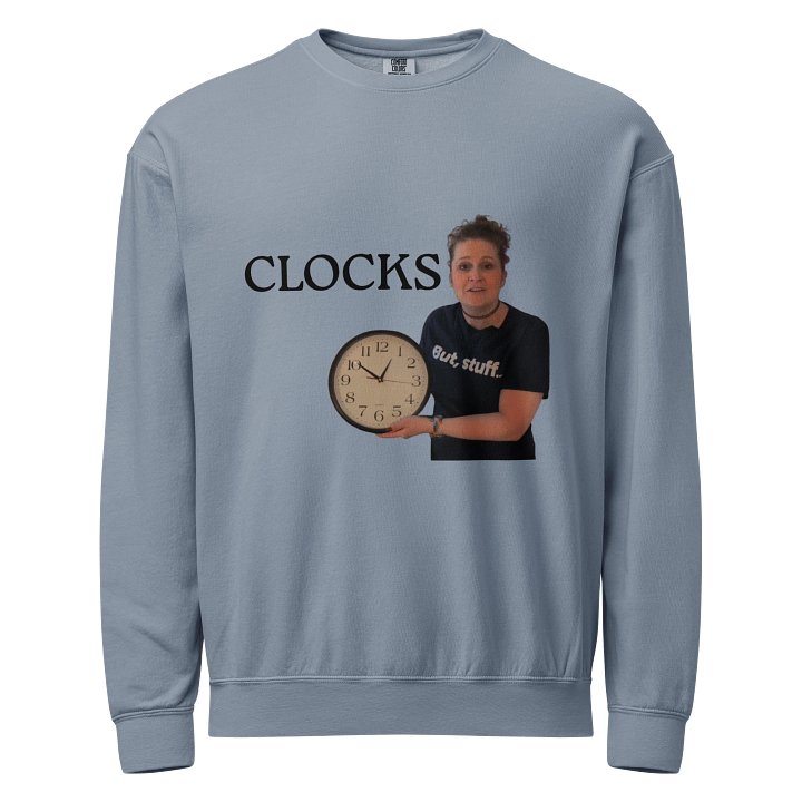 CLOCKS Comfort Colors Sweatshirt product image (1)