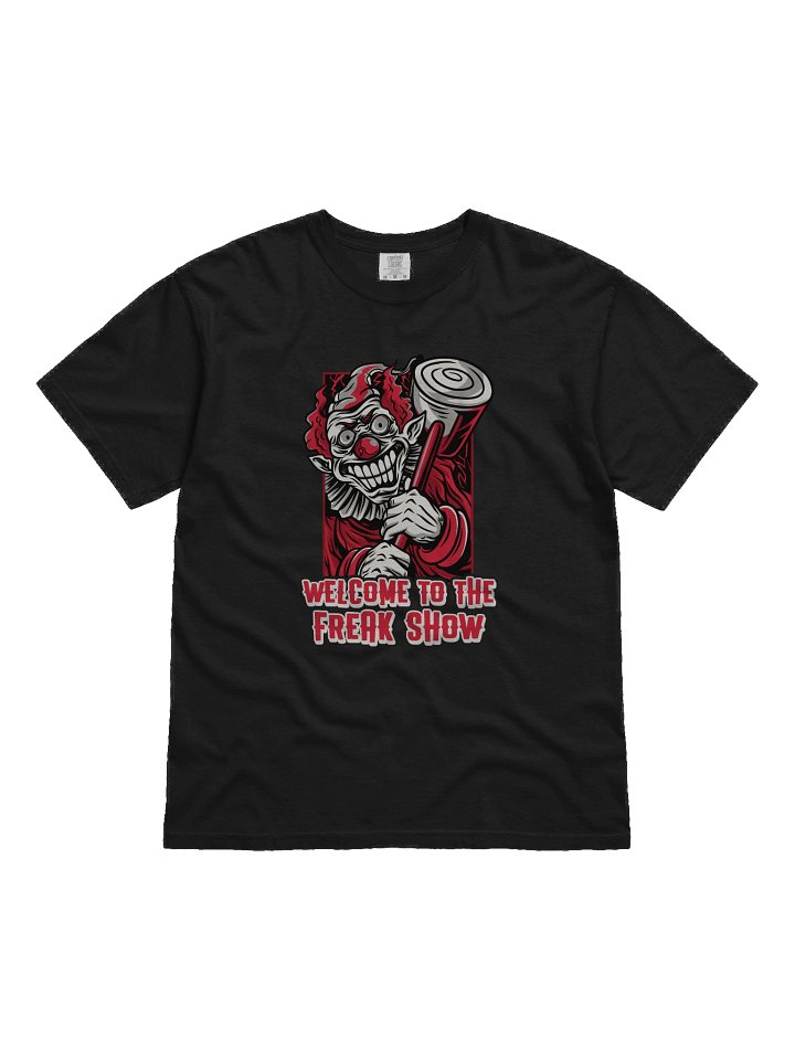 Welcome to the Freak Show T-Shirt – Creepy Evil Clown Tee, Scary Circus Halloween Shirt product image (5)