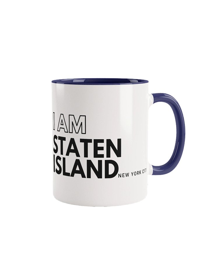 I AM Staten Island : Ceramic Mug product image (3)