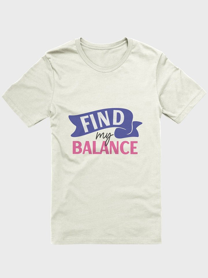 Find my Balance T-Shirt product image (11)