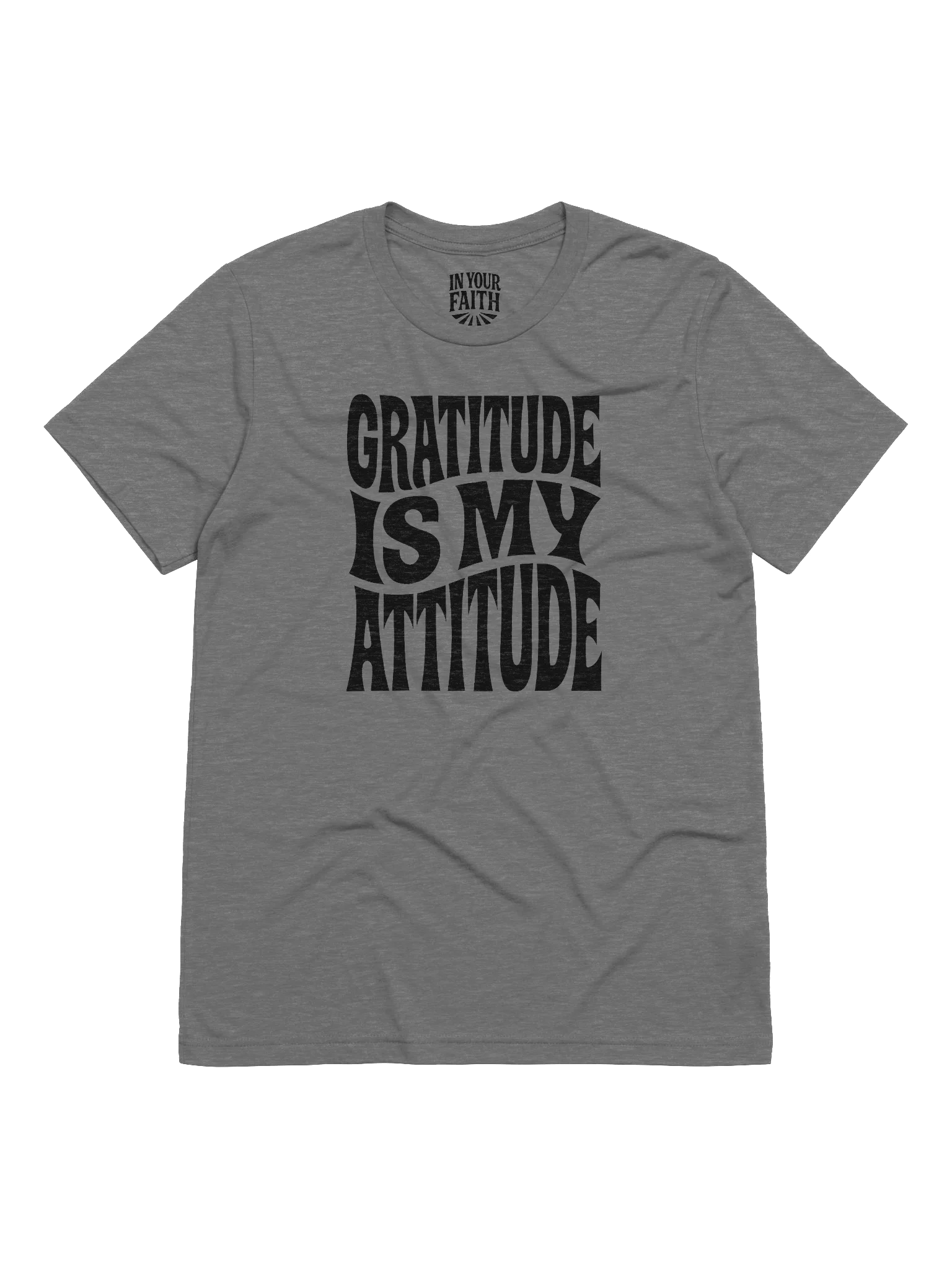 Gratitude Is My Attitude T-Shirt product image (1)