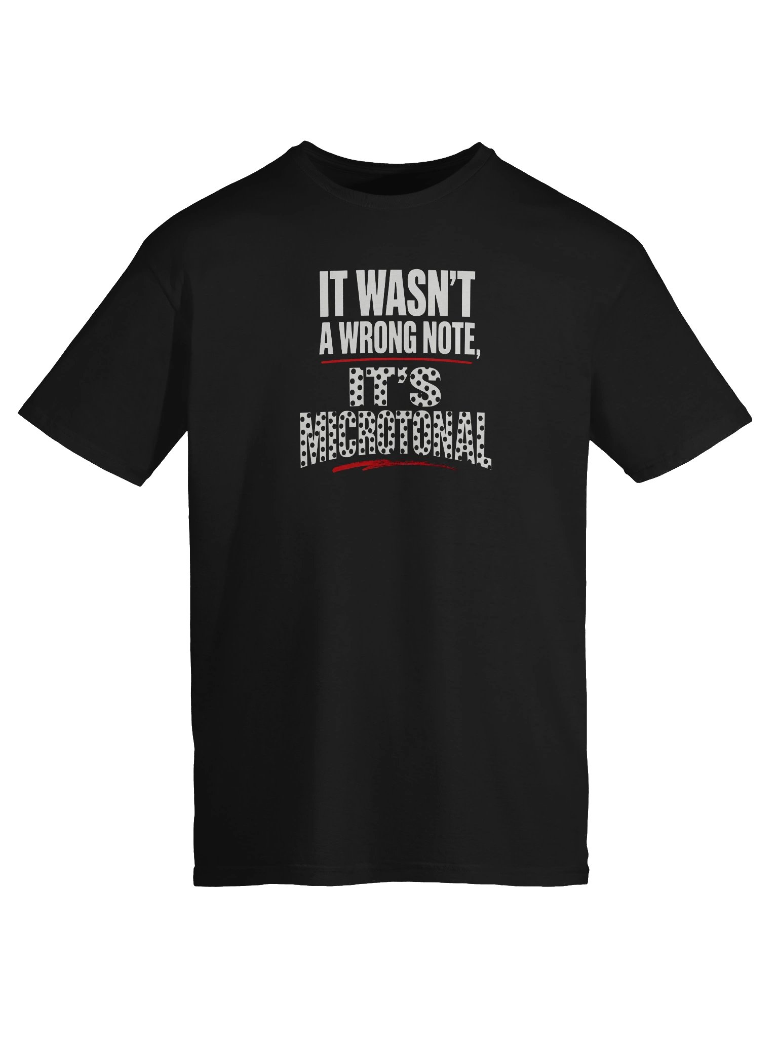 It Wasn't A Wrong Note, It's Microtonal - funny guitar t-shirt product image (6)