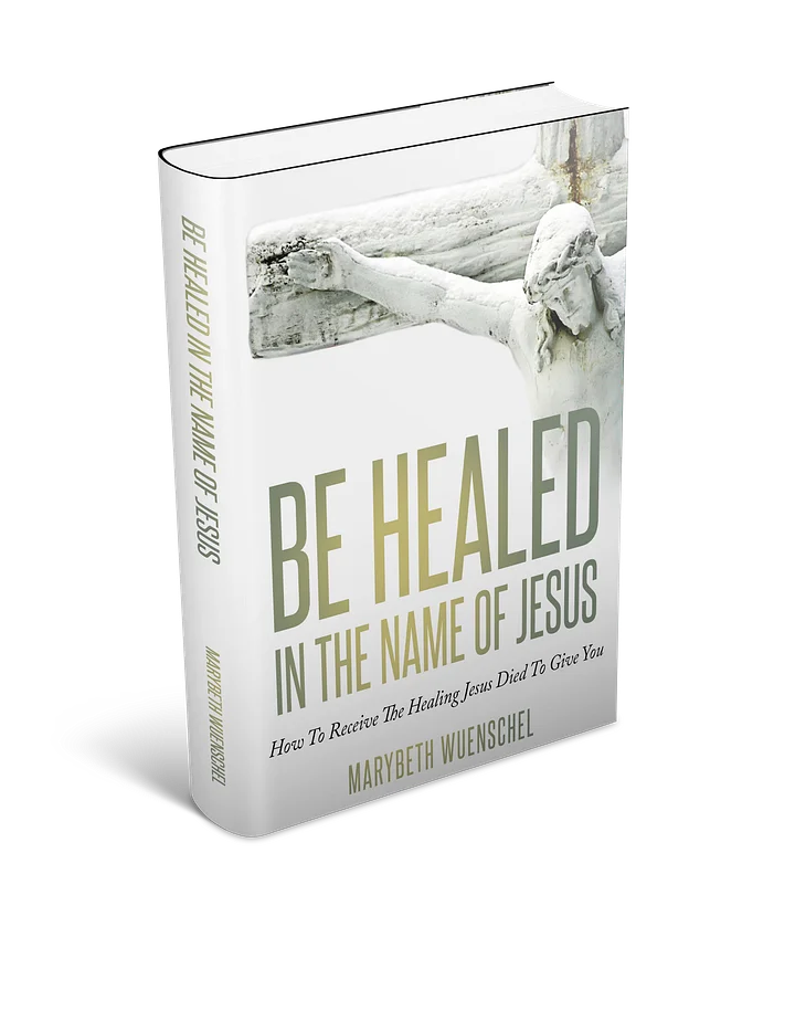 Be Healed In the Name of Jesus product image (1)