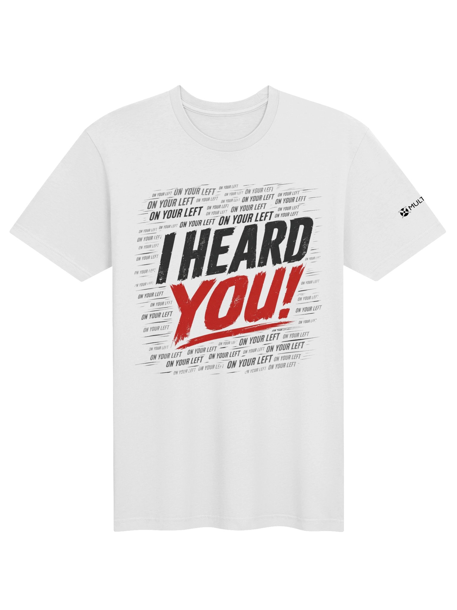 I Heard You Tee product image (16)