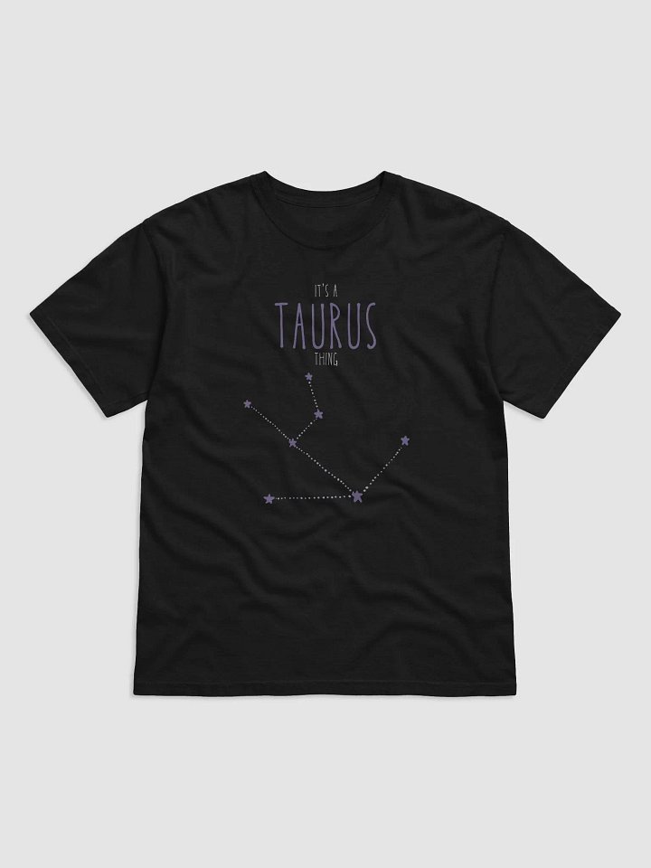 It's a Taurus Thing Tee product image (1)