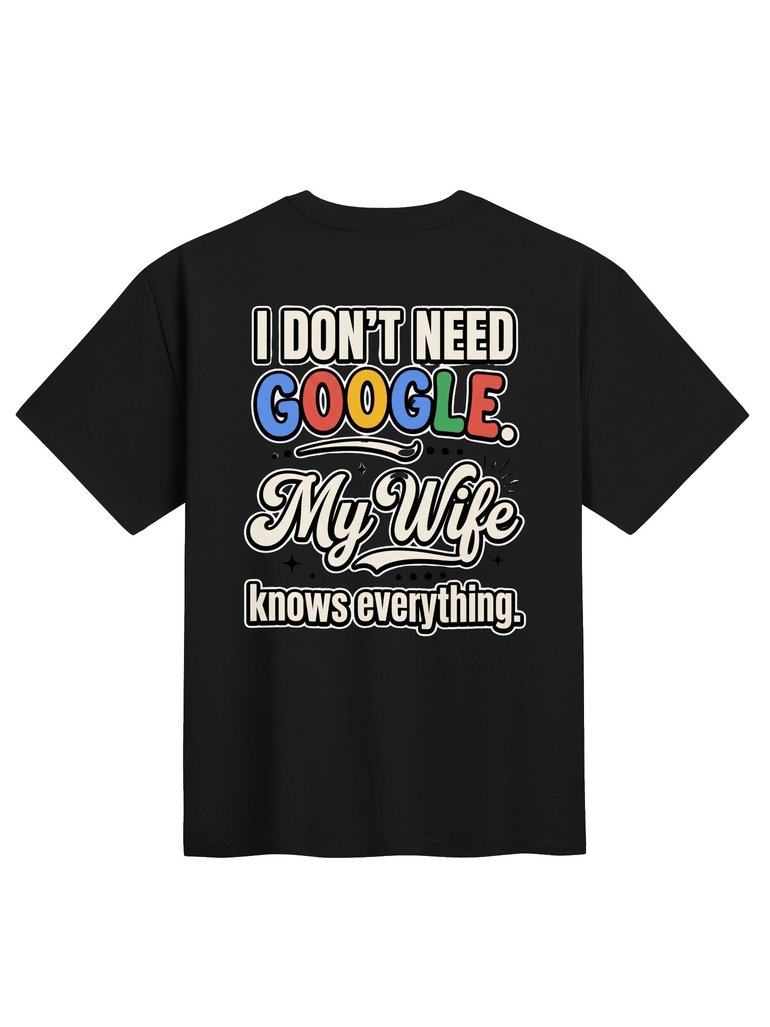 My Wife Knows Everything T-Shirt product image (1)