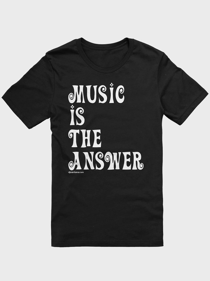 Music Is the Answer T-Shirt product image (3)