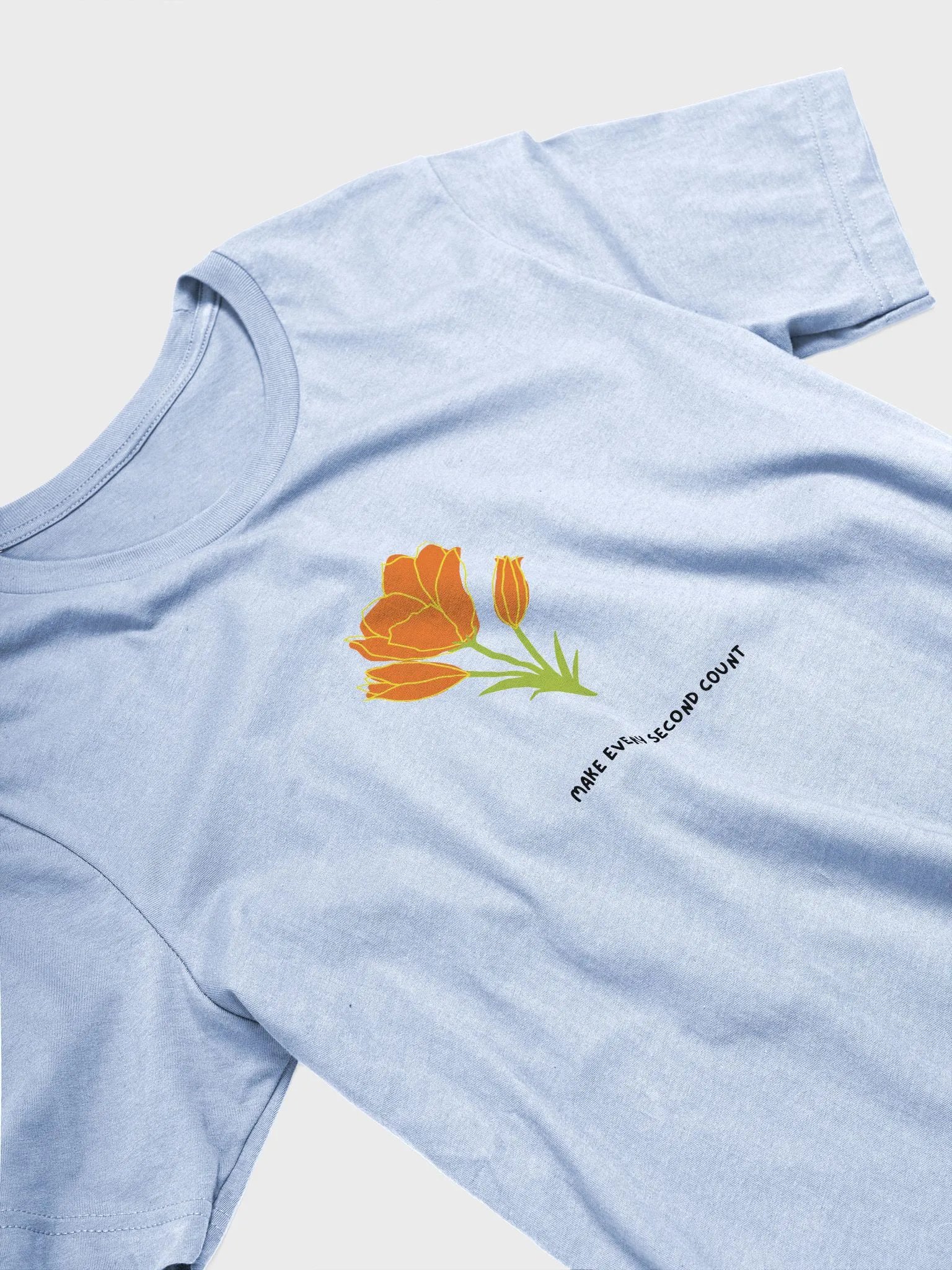 Make every second count T-shirt product image (9)