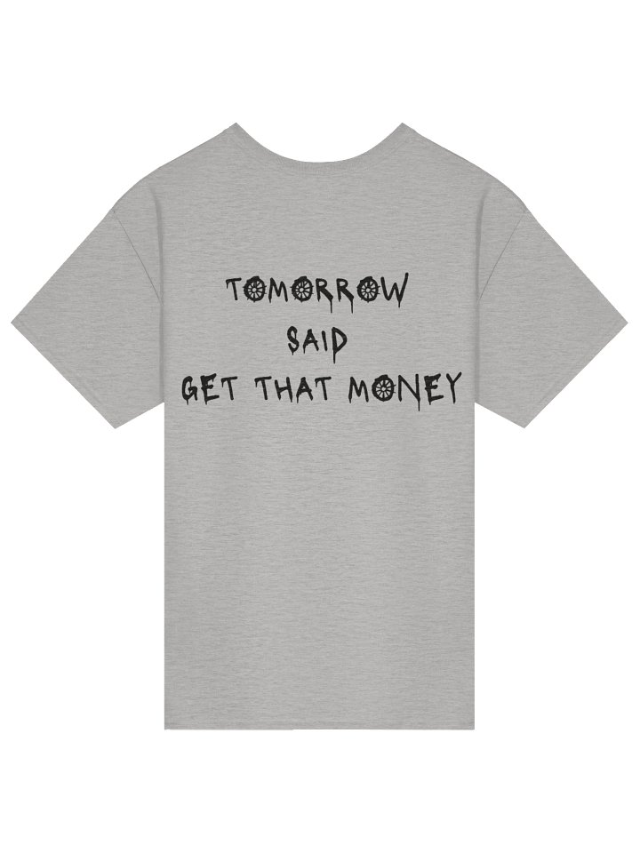 Tomorrow Said T-Shirt- Sport Grey product image (2)
