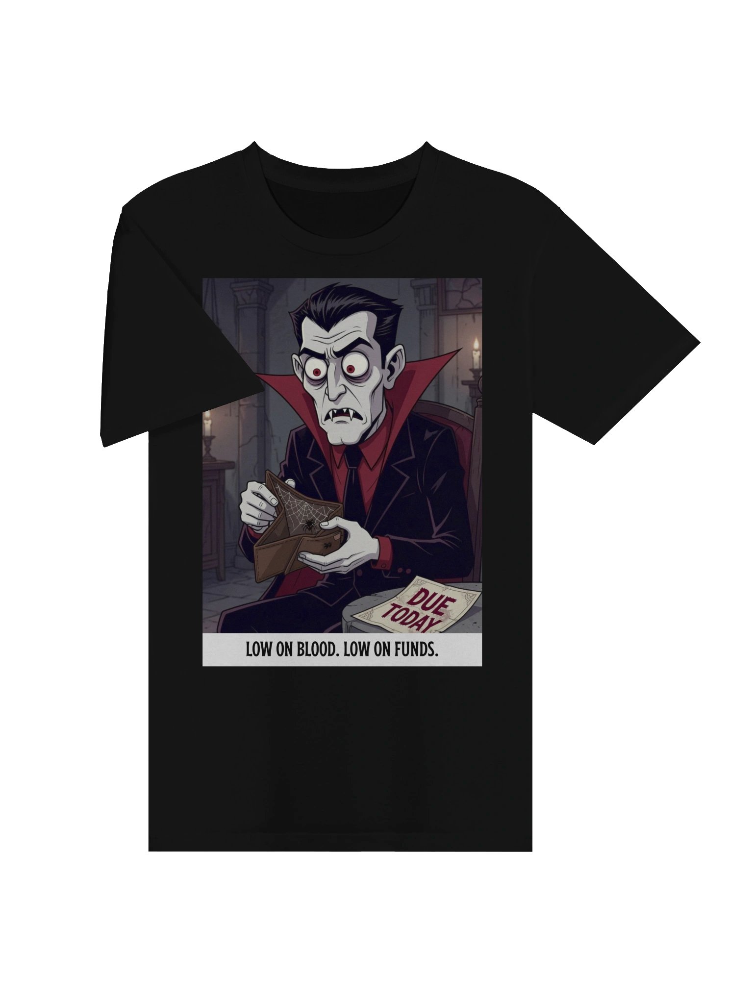 Low On Blood. Low On Funds. Vampire Shirt – Gothic Streetwear Apparel product image (3)