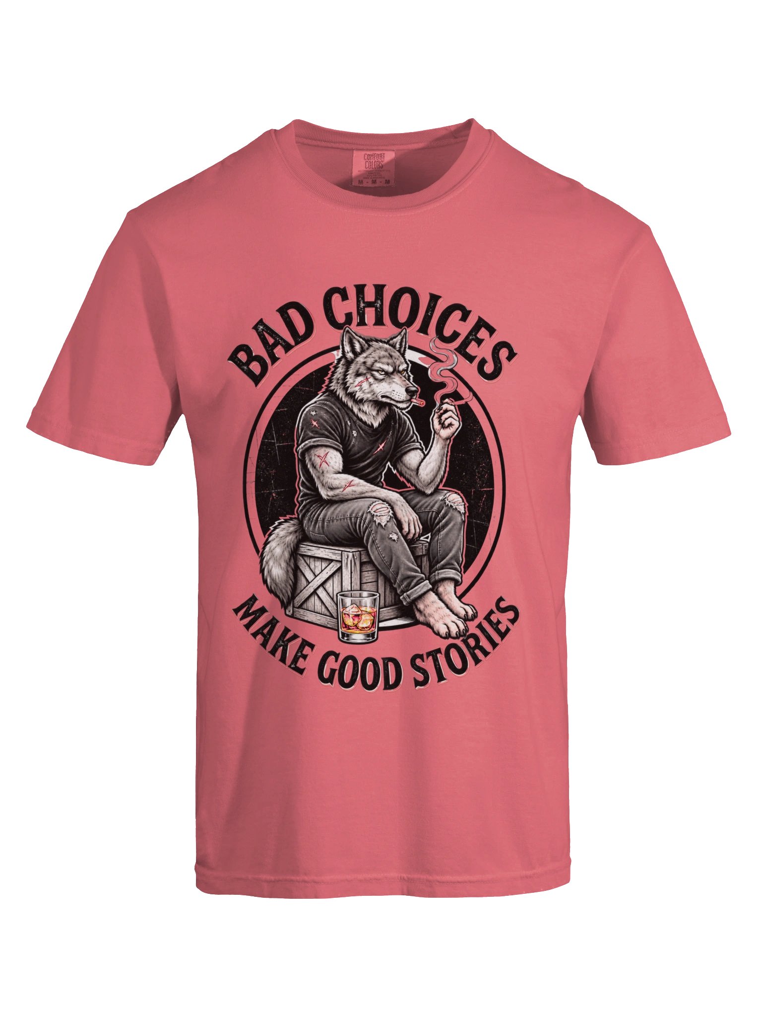 Bad Choices Make Good Stories Wolf T-Shirt product image (243)
