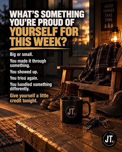 Before the week gets away from us, give yourself a little credit.

What’s ONE thing you’re proud of yourself for this week?

...