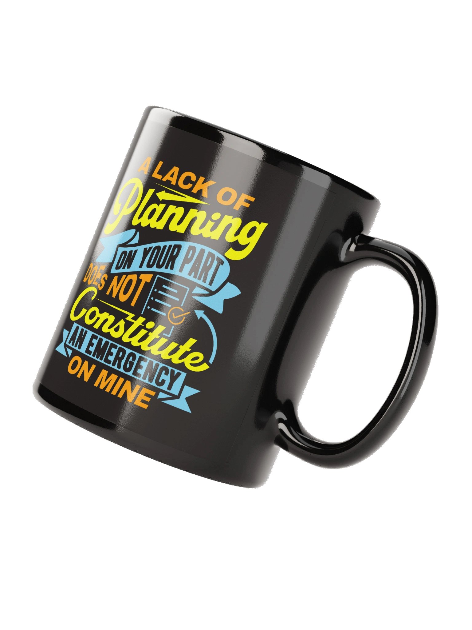A Lack of Planning Funny Office Mug product image (7)