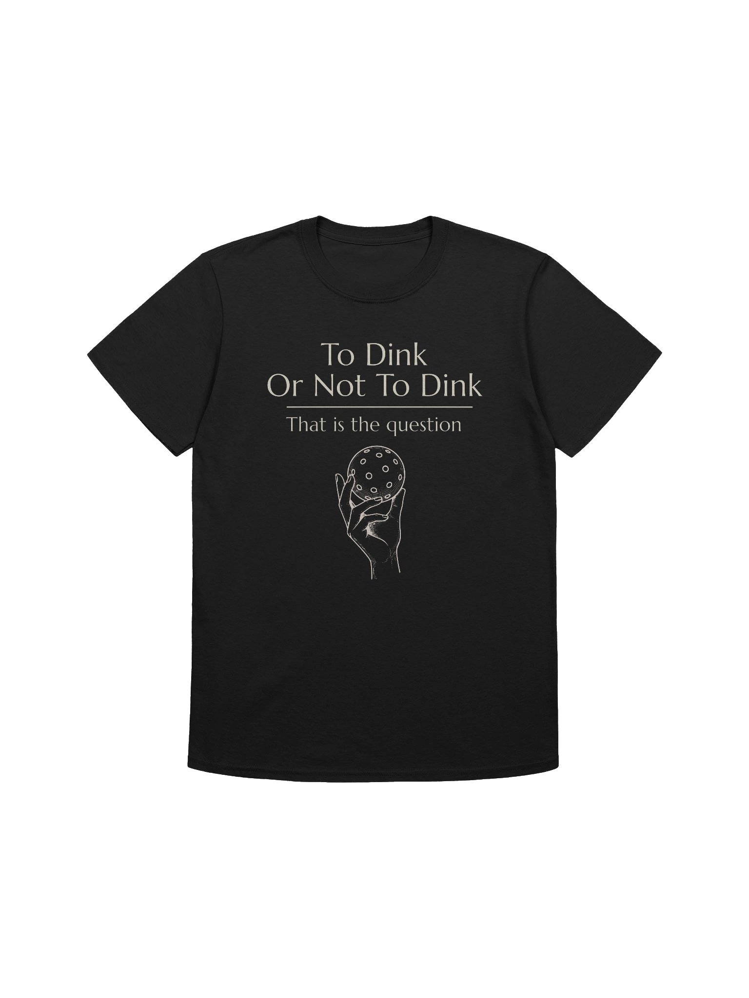 To Dink Or Not To Dink product image (1)
