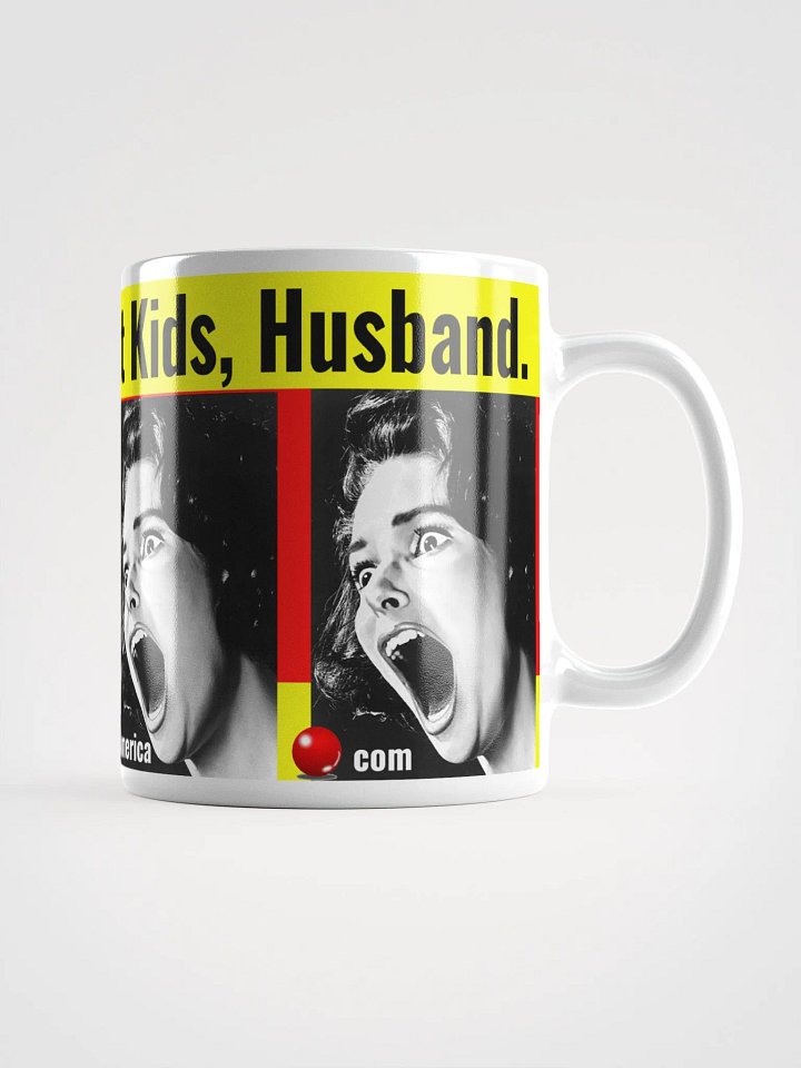 Yell at Husband, Kids Coffee (or Whiskey) Mug product image (1)