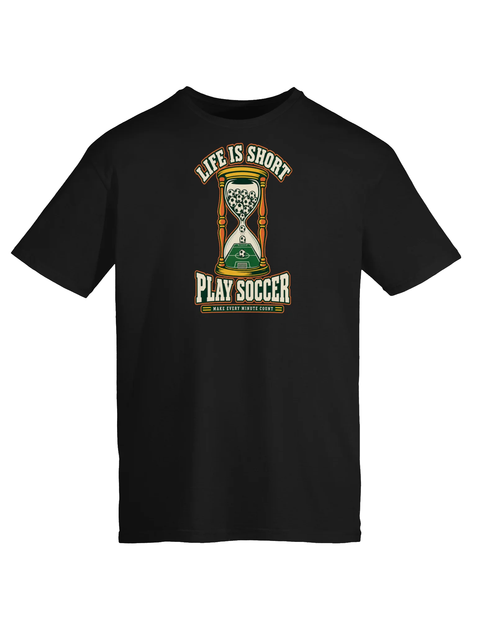 Life Is Short, Play Soccer Hourglass Tee product image (5)
