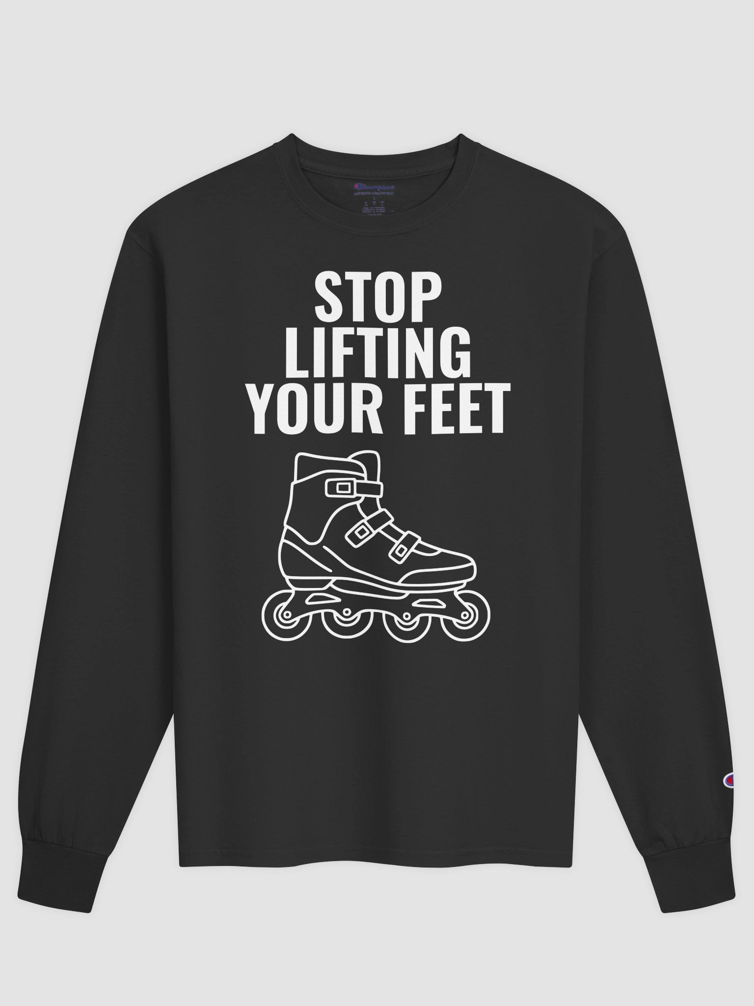 Stop Lifting Your Feet – Men’s Long Sleeve Shirt product image (1)