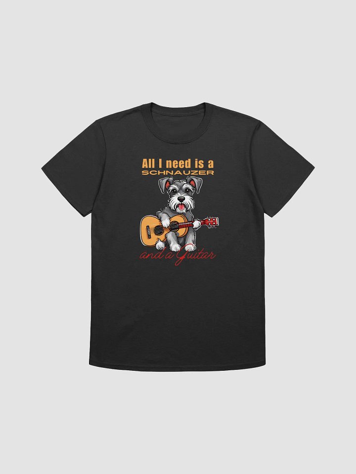 All I need is a Schnauzer dog and a Guitar product image (2)