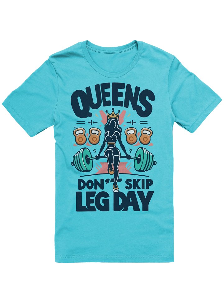 Queen of Leg Day – Fitness Diva Tee product image (6)