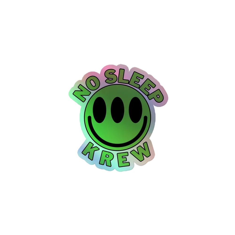 No Sleep Krew - Green Holographic Sticker product image (1)