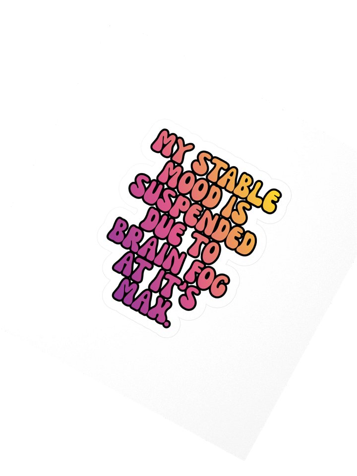 Menopause Chaos Kiss Cut 4"x4" Vinyl Sticker product image (2)