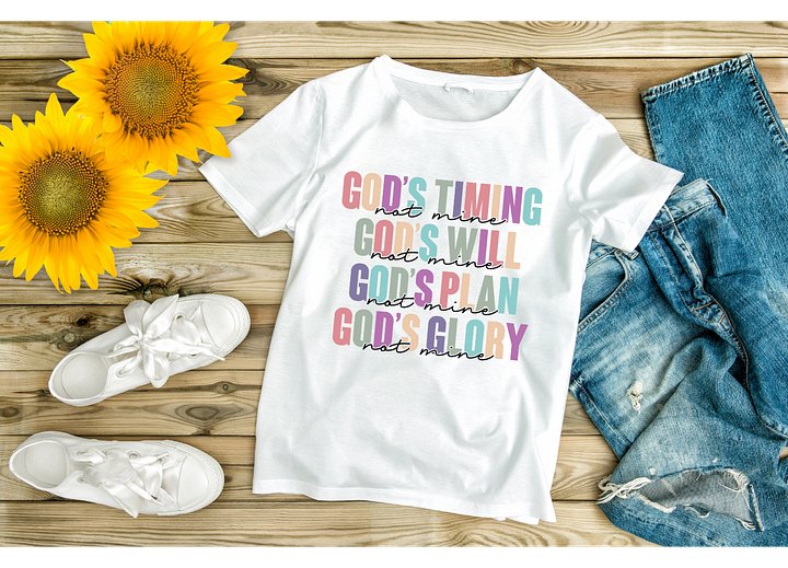 God's Timing Not Mine T-Shirt product image (1)