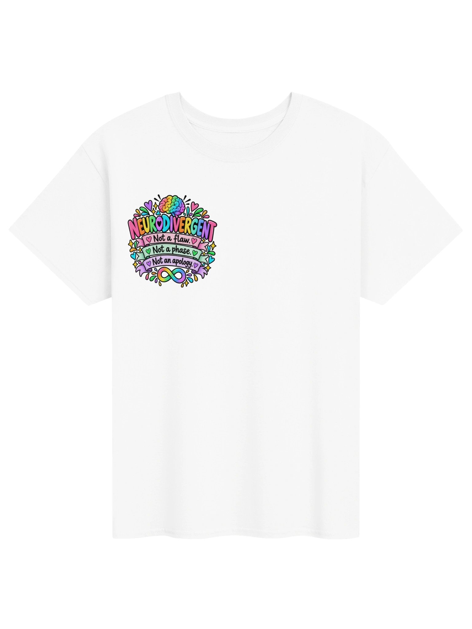 Neurodivergent Not a Phase Tshirt White product image (1)