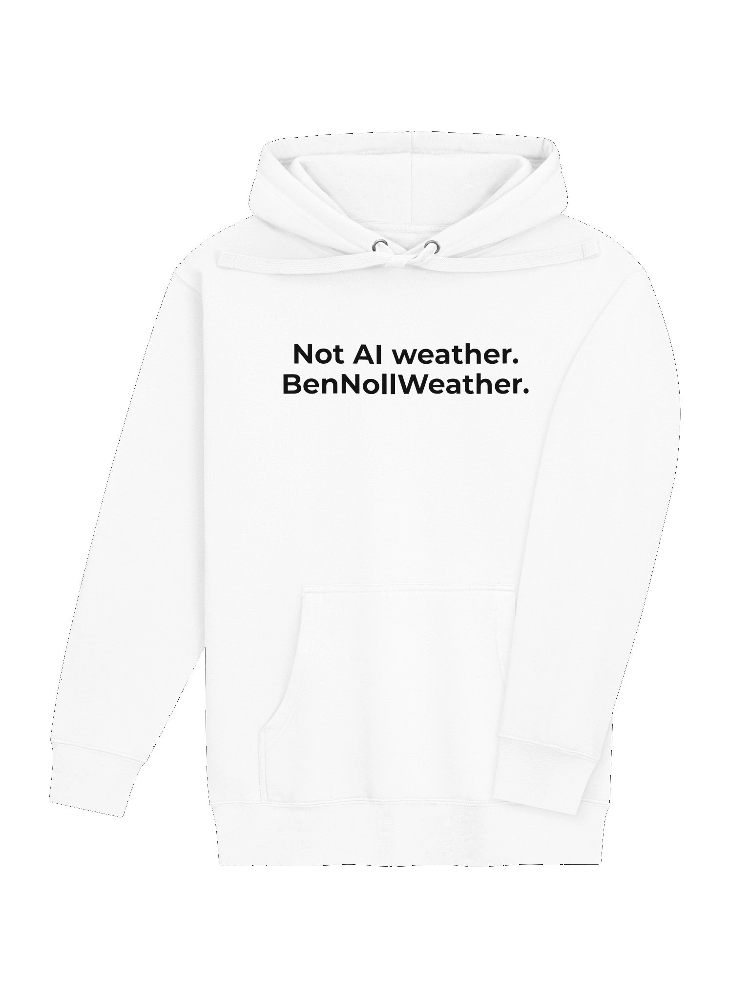 Not AI weather. BenNollWeather. White hoodie product image (3)