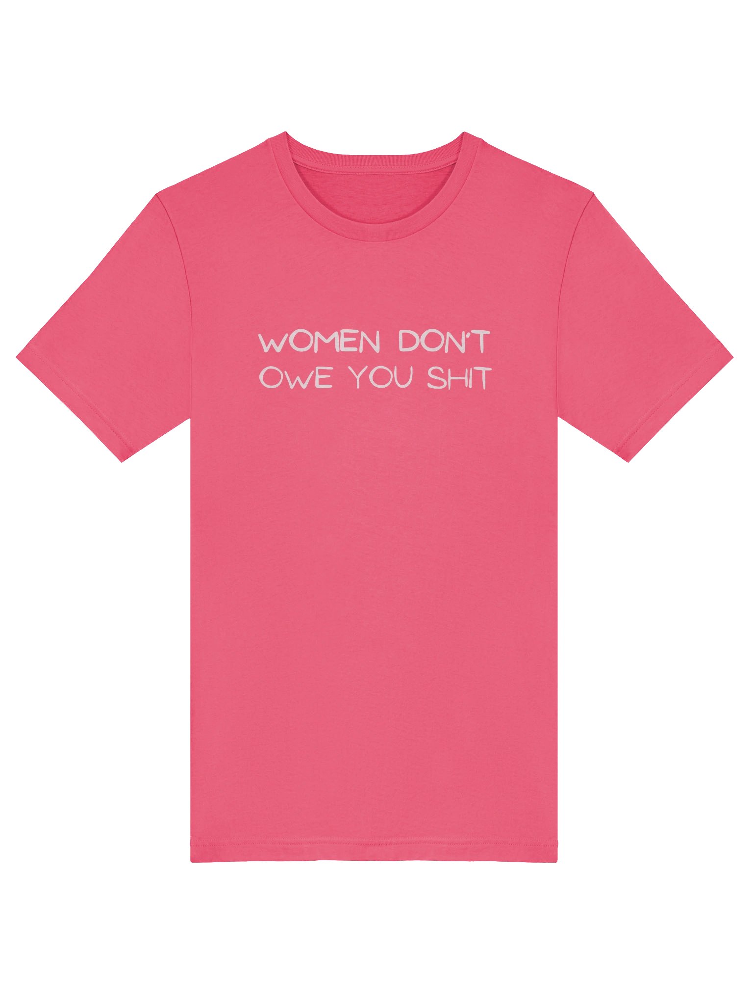 Women Don't Owe You Sh!t Tee product image (44)