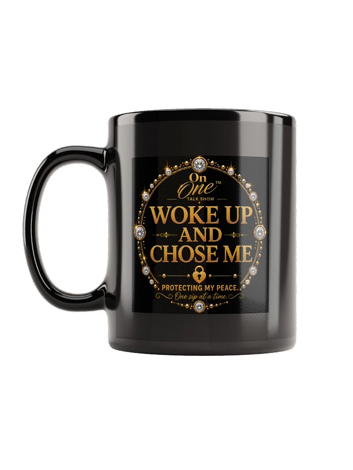 On One 'Woke Up And Chose Me' Coffee Mug product image (2)
