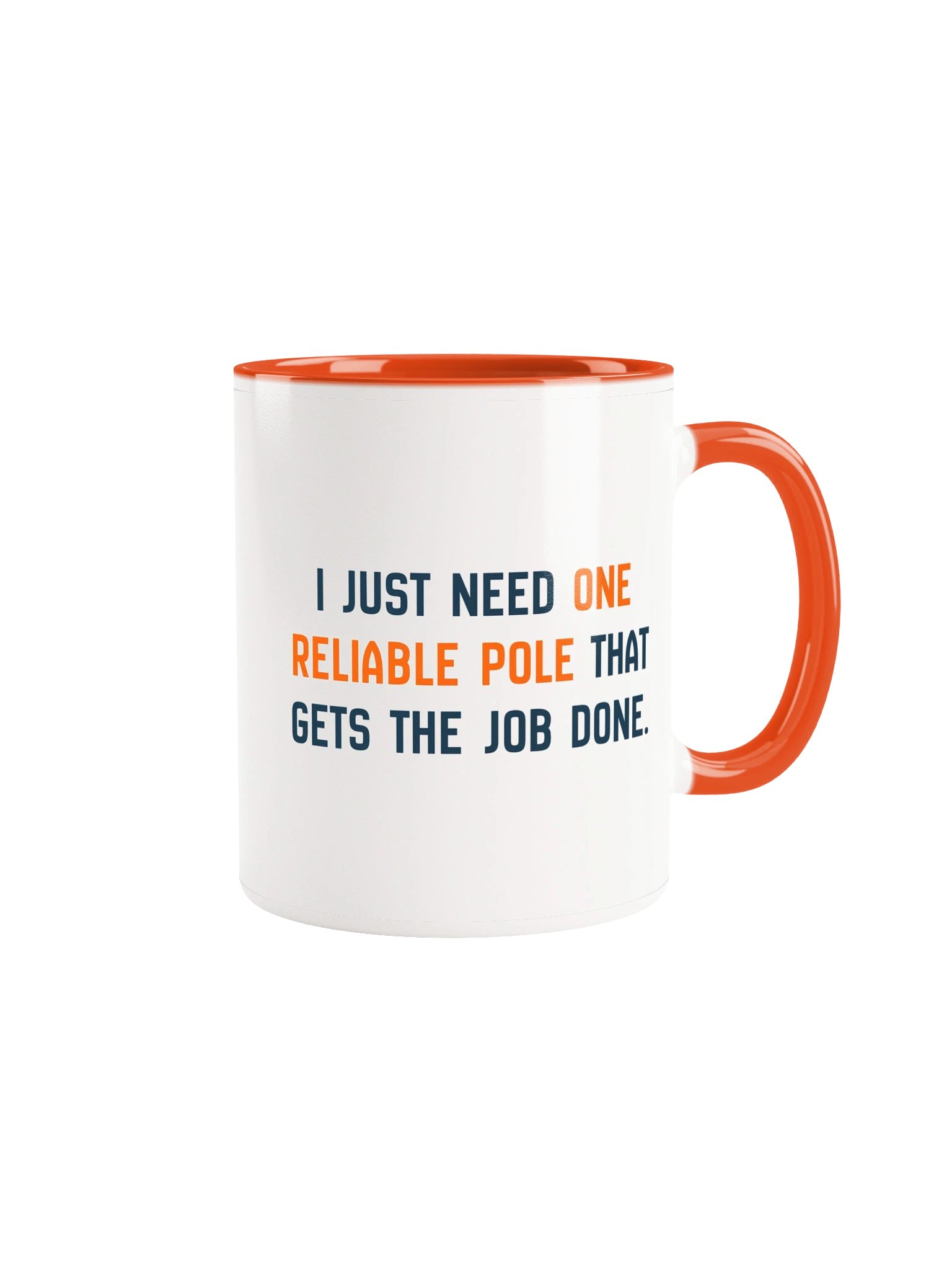 One Reliable Pole Mug product image (1)