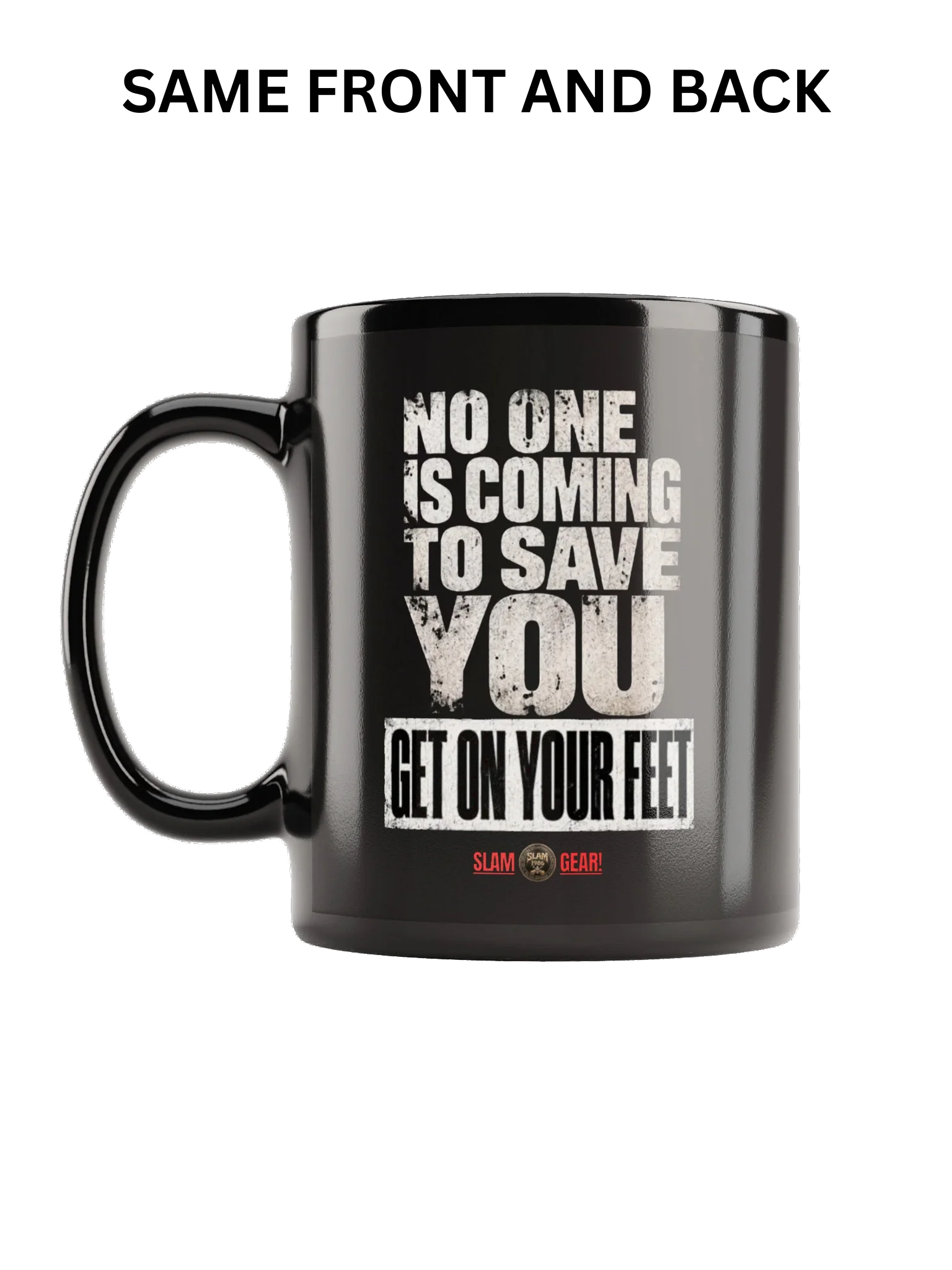 No One Is Coming to Save You Mug product image (1)
