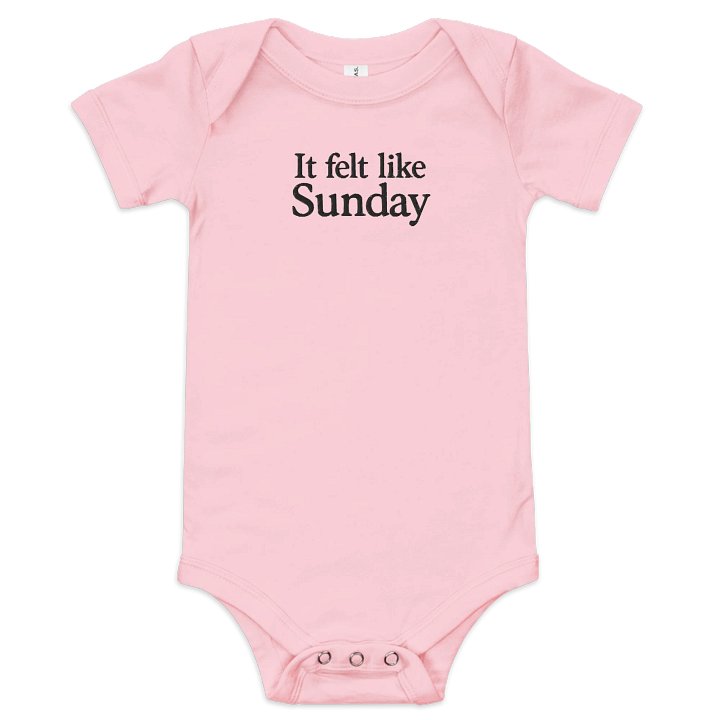 👶🏽 “It Felt Like Sunday” Embroidered Baby Bodysuit product image (2)