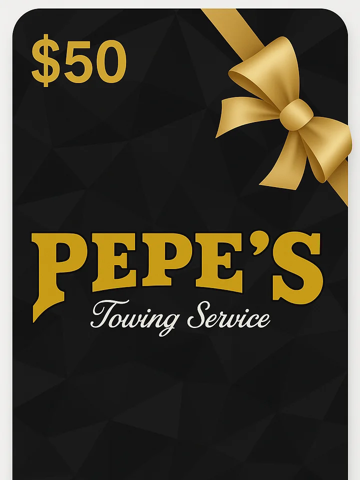 Pepe's Tow Gift Card product image (2)