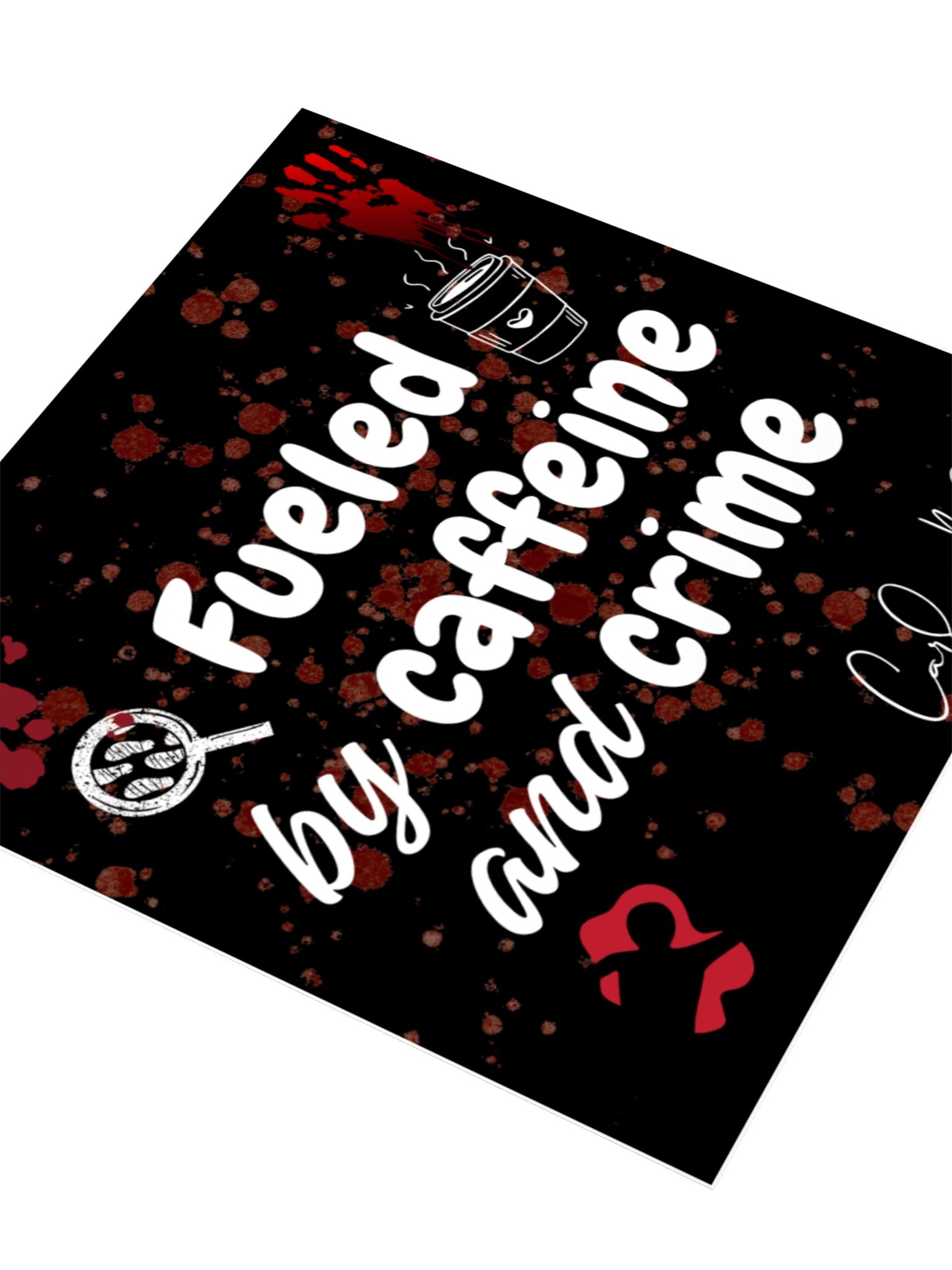 Fueled by Caffeine and Crime product image (5)
