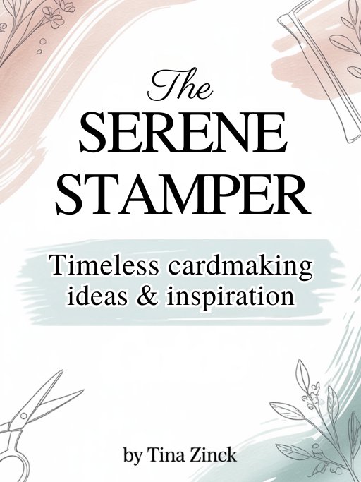 The Serene Stamper: Cardmaking Ideas & Inspiration Book product image (2)